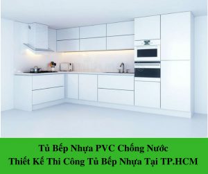 Tủ bếp nhựa 300x251 - Tủ Bếp Nhựa PVC - Thiết Kế Thi Công Tủ Bếp Nhựa Tốt Nhất Tp.HCM