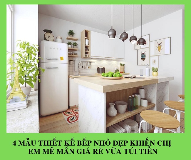 HƯỚNG DẪN CHI TIẾT CÁC KHÍA CẠNH VỀ NỘI THẤT BẾP NHỎ CHO BẠN VÀ GIA ĐÌNH HƯỚNG DẪN CHI TIẾT CÁC KHÍA CẠNH VỀ NỘI THẤT BẾP NHỎ CHO BẠN VÀ GIA ĐÌNH